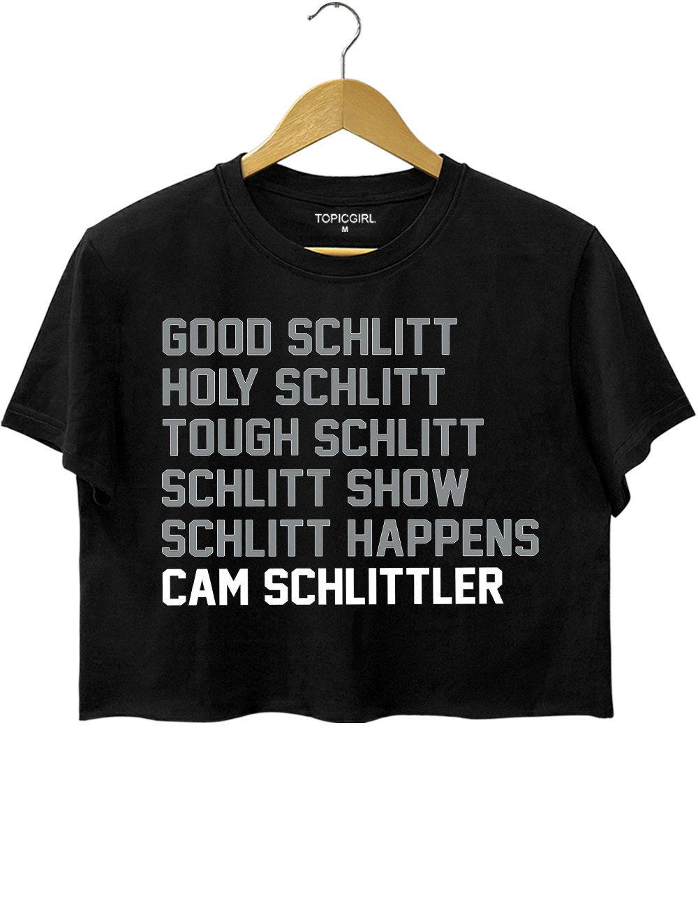 Good Schlitt Holy Schlitt Tough Schlitt Cam Schlitler Crop Top
