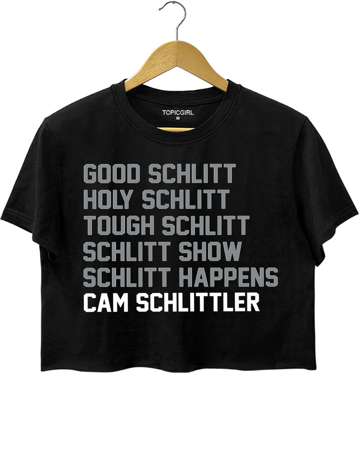 Good Schlitt Holy Schlitt Tough Schlitt Cam Schlitler Crop Top