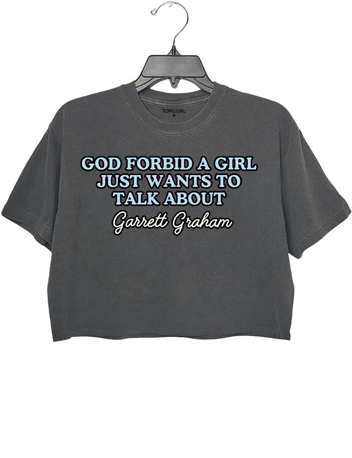 God Forbid A Girl Just Wants To Talk About Garrett Graham Crop Top