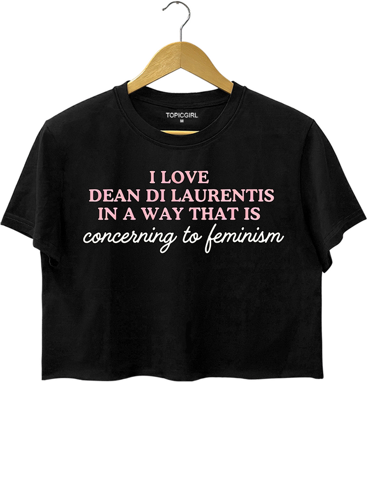 I Love Dean Di Laurentis In A Way That Is Concerning To Feminism Crop Top