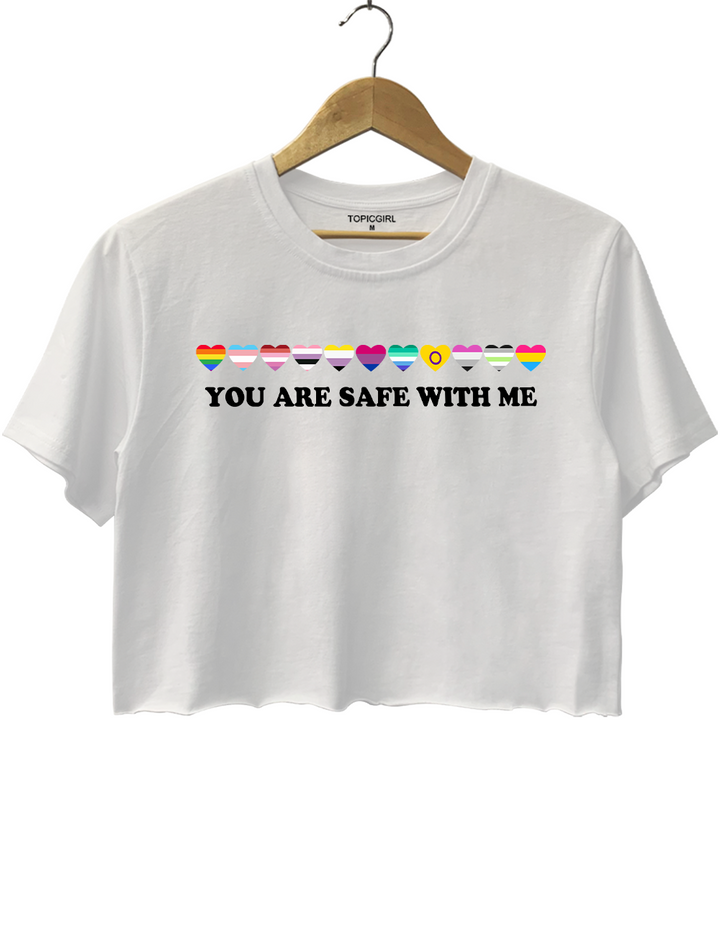 You Are Safe With Me LGBT Friendly Crop Top