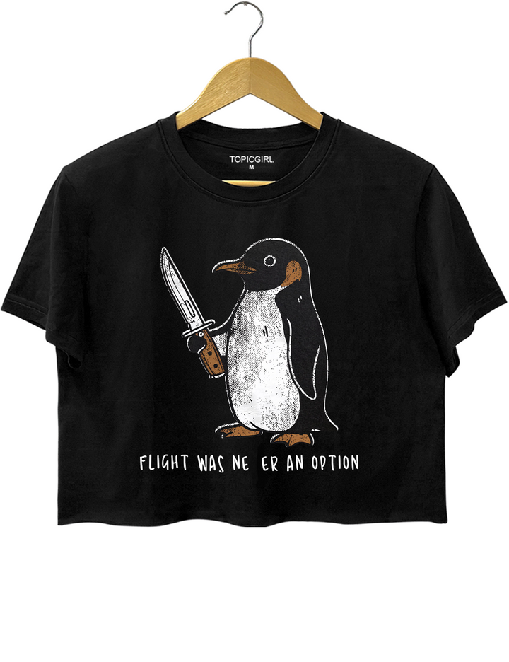Flight Was Never An Option Crop Top
