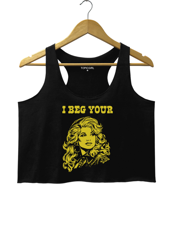 I Beg Your Parton Crop Tank Top
