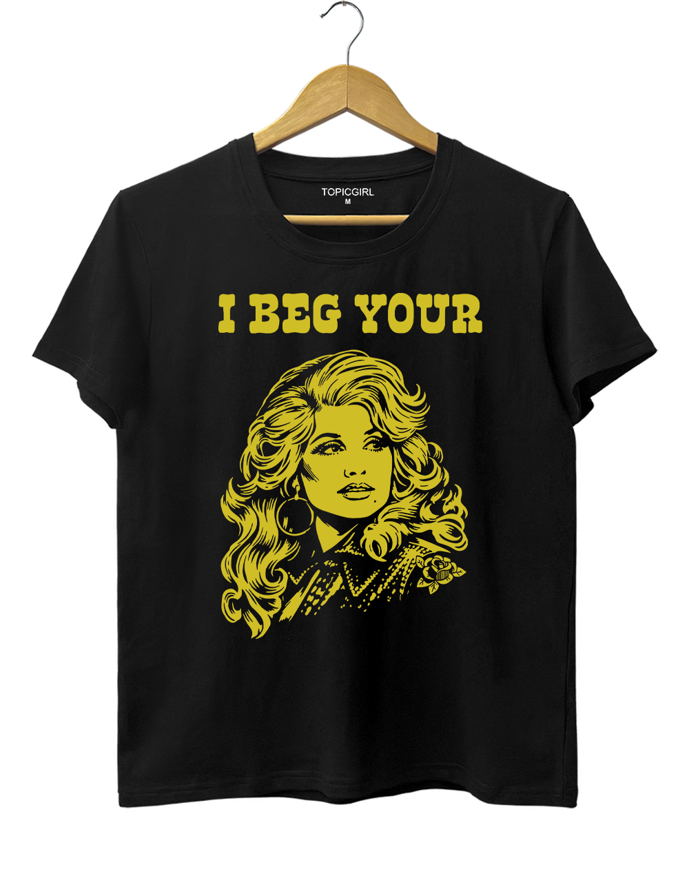 I Beg Your Parton Tee