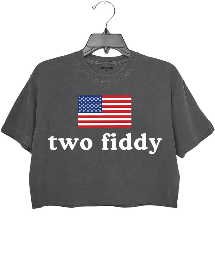 Two Fiddy American Humor Crop Top