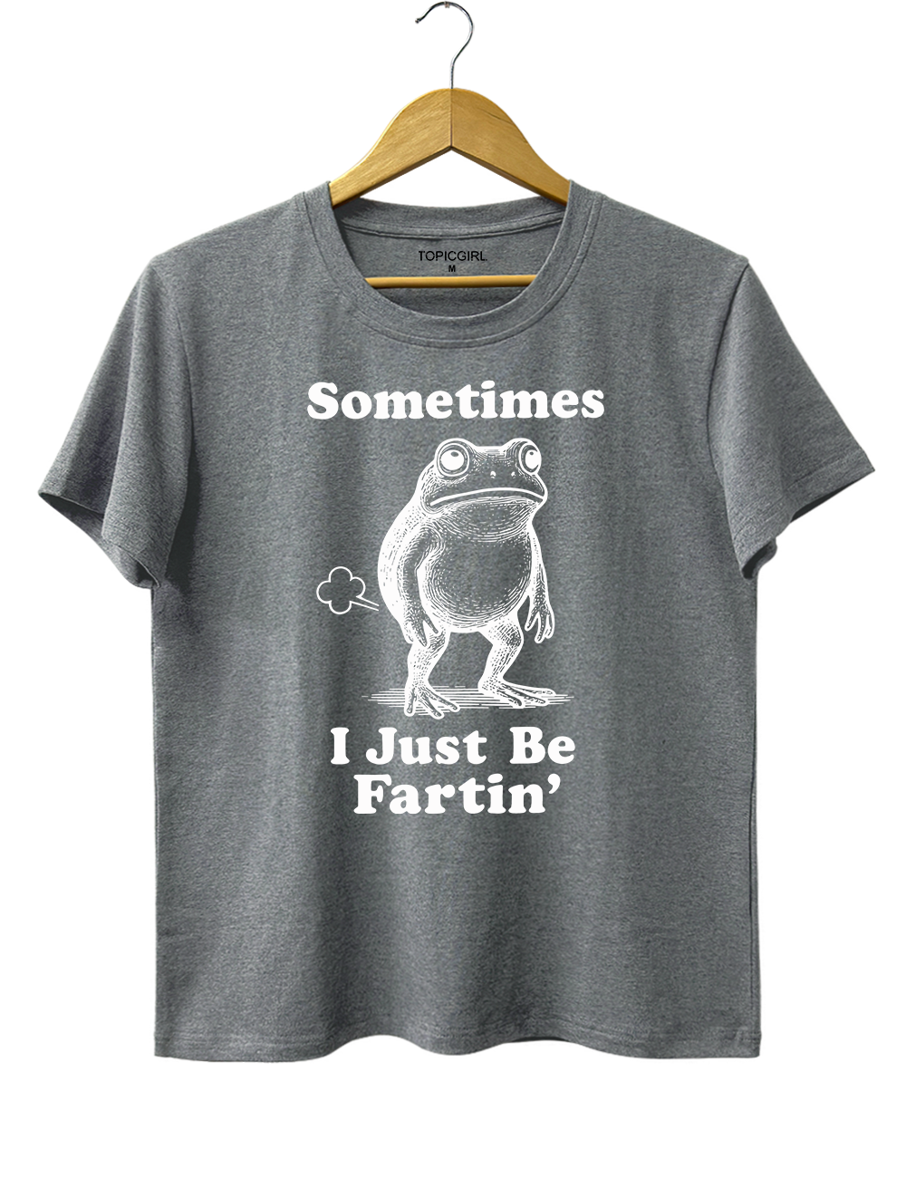 Sometimes I Just Be Fartin Tee