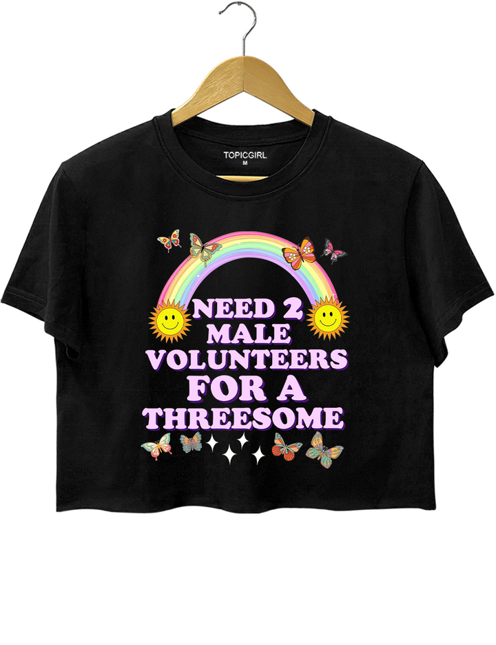 Need 2 Male Volunteers For A Threesome Crop Top