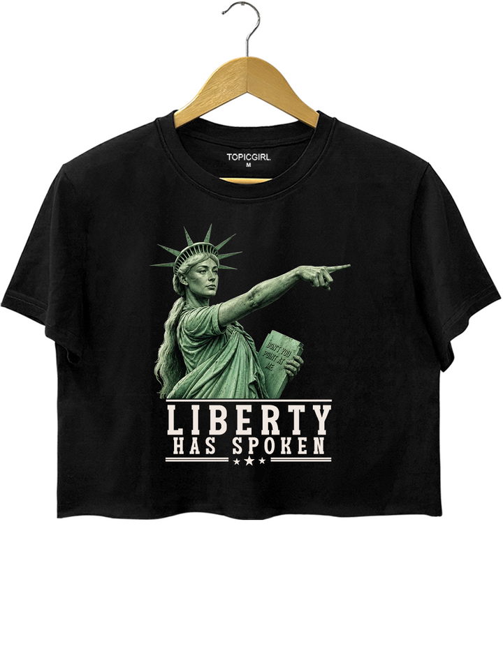 Liberty Has Spoken Crop Top