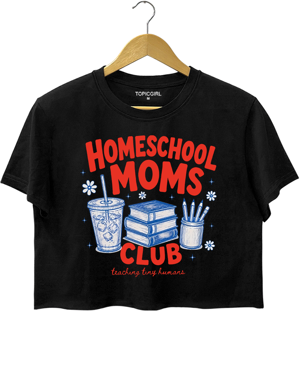 Homeschool Moms Club Teaching Tiny Humans Crop Top