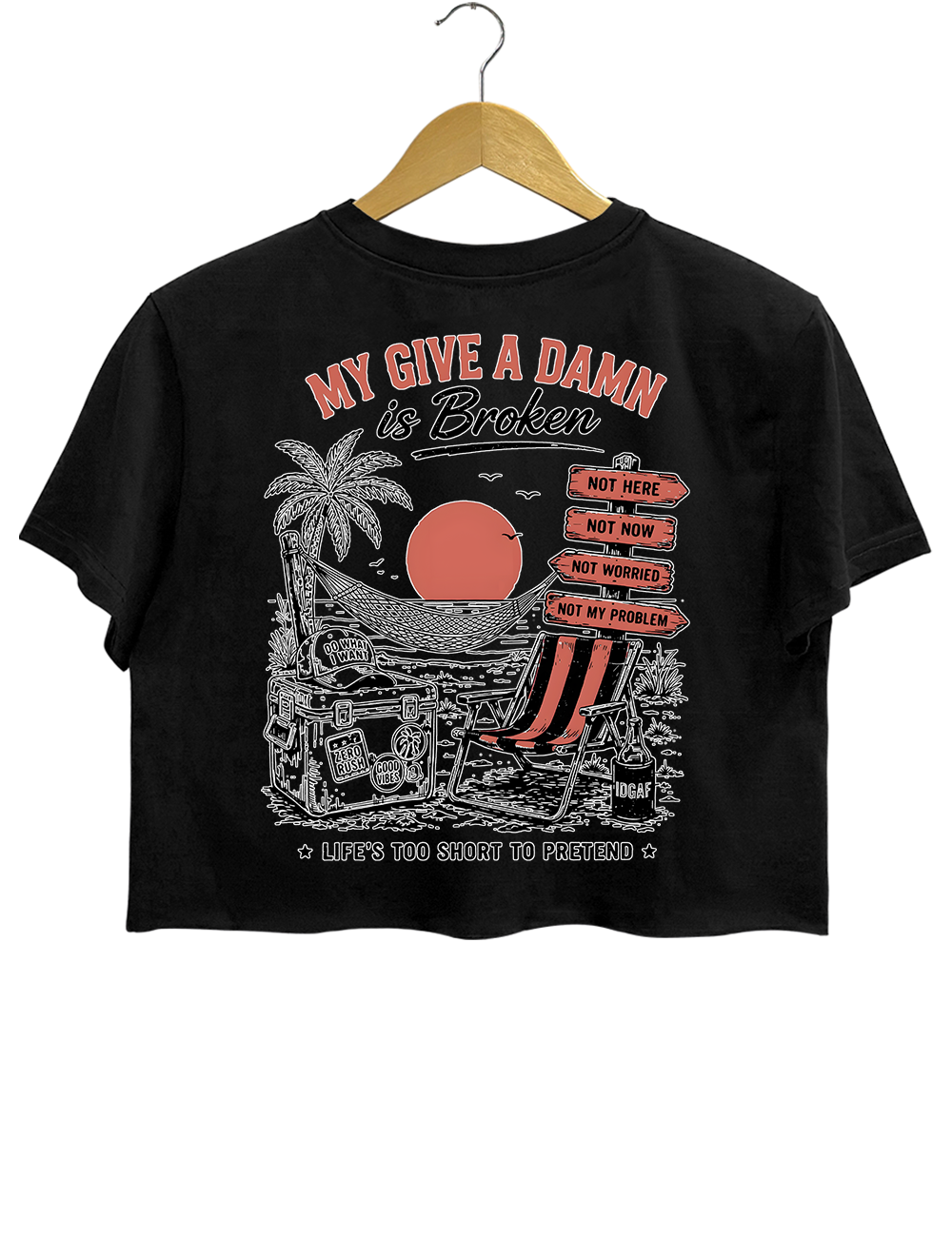 Too Old To Care My Give A Damn Is Broken Crop Top