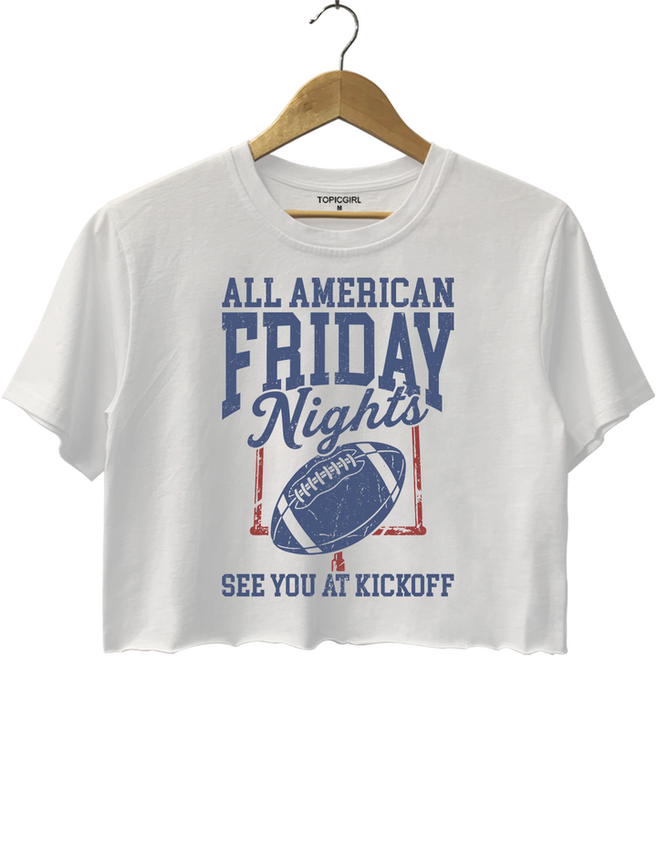 All American Friday Nights See You At Kickoff Crop Top
