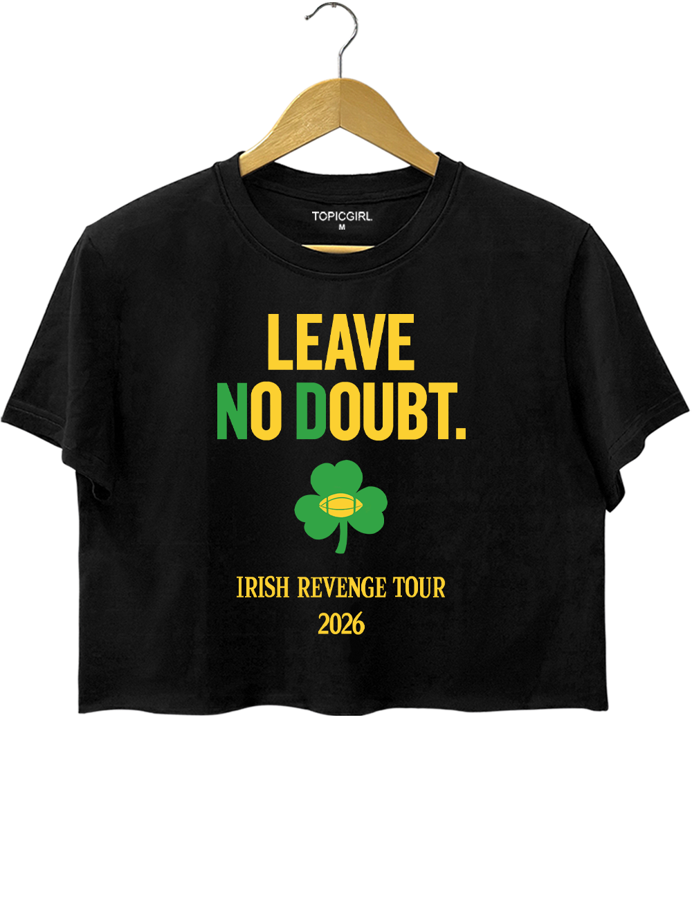 Leave No Doubt Irish Revenge Tour Crop Top