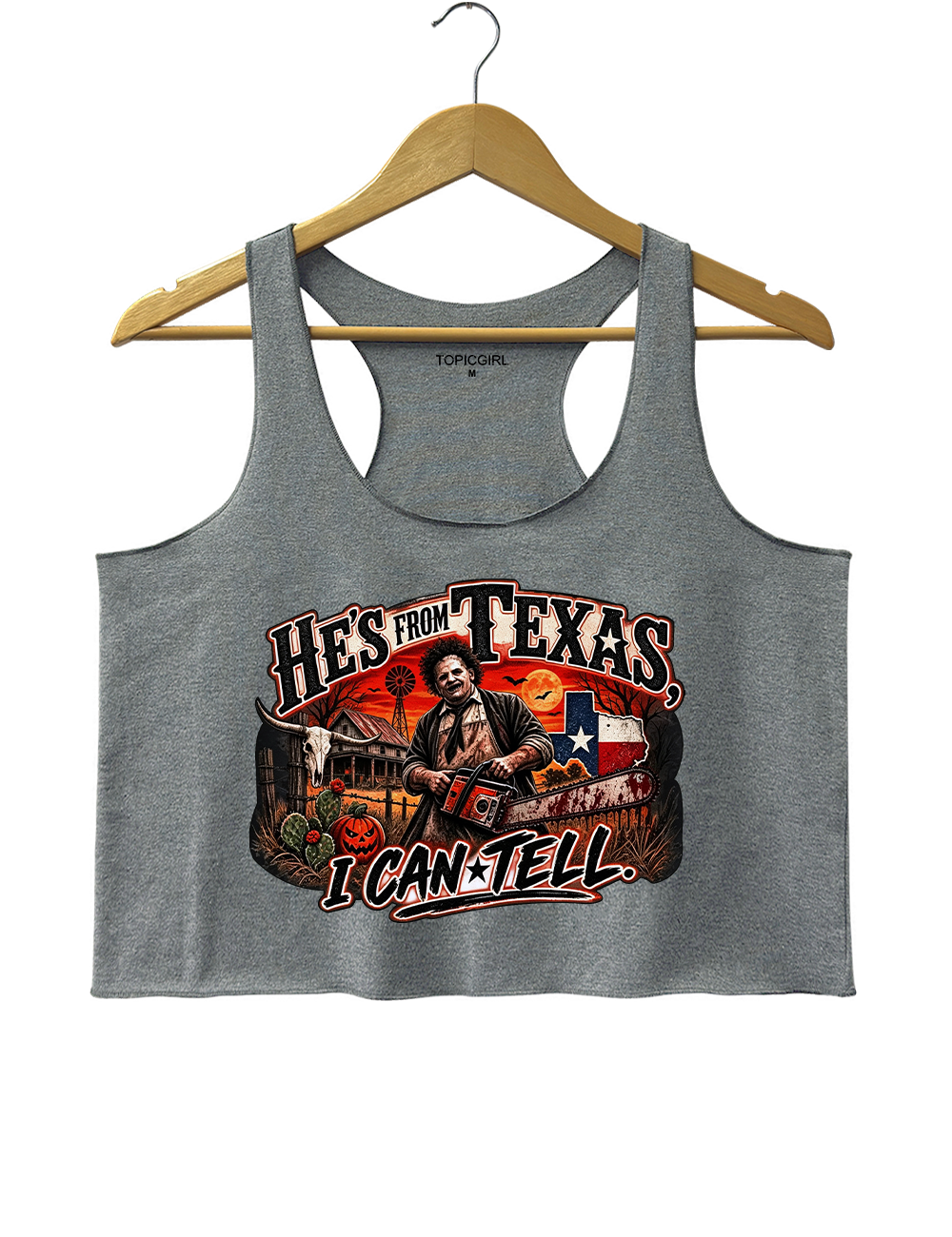 He‘s From Texas I Can Tell Texas Chainsaw Killer Crop Tank Top