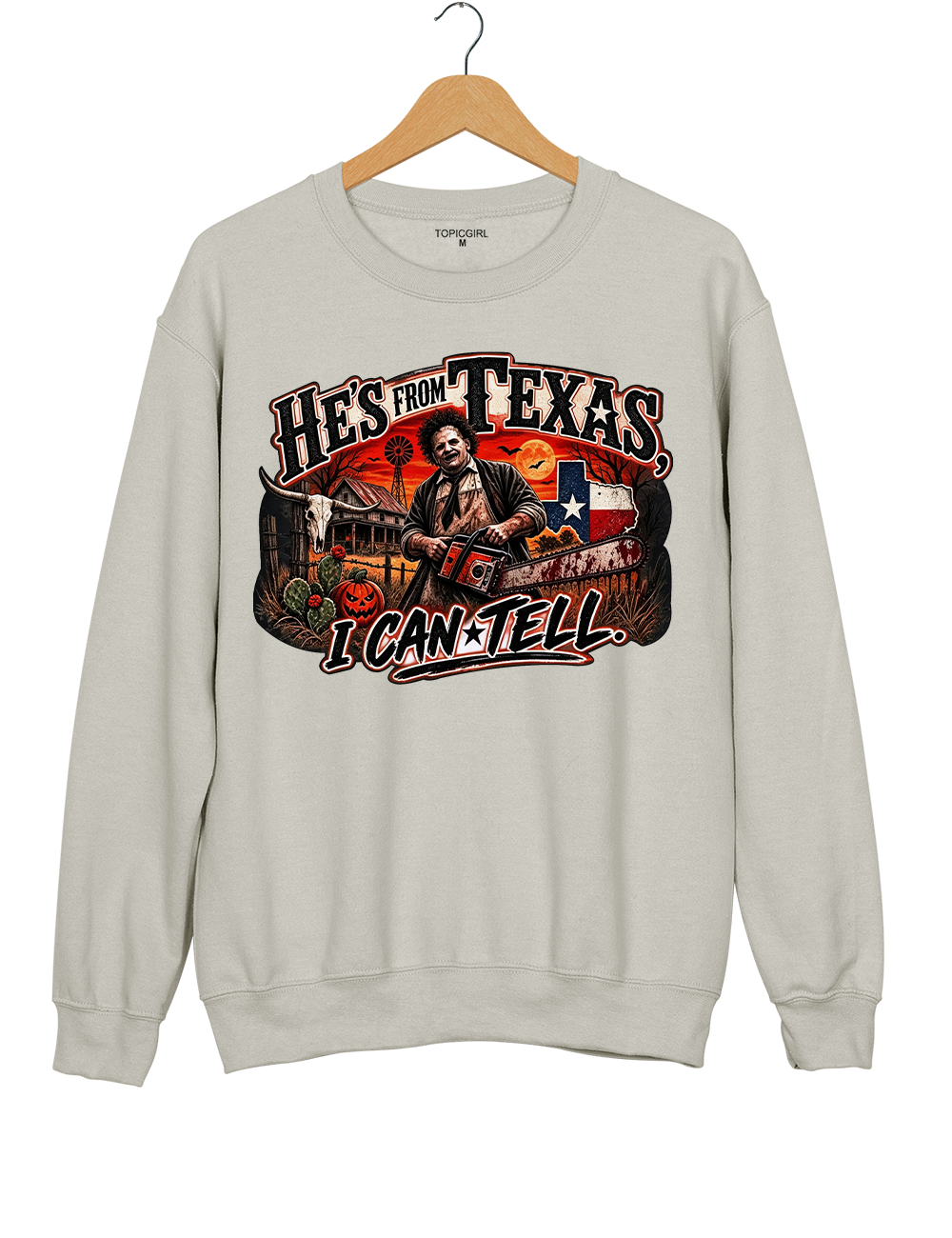 He‘s From Texas I Can Tell Texas Chainsaw Killer Sweatshirt