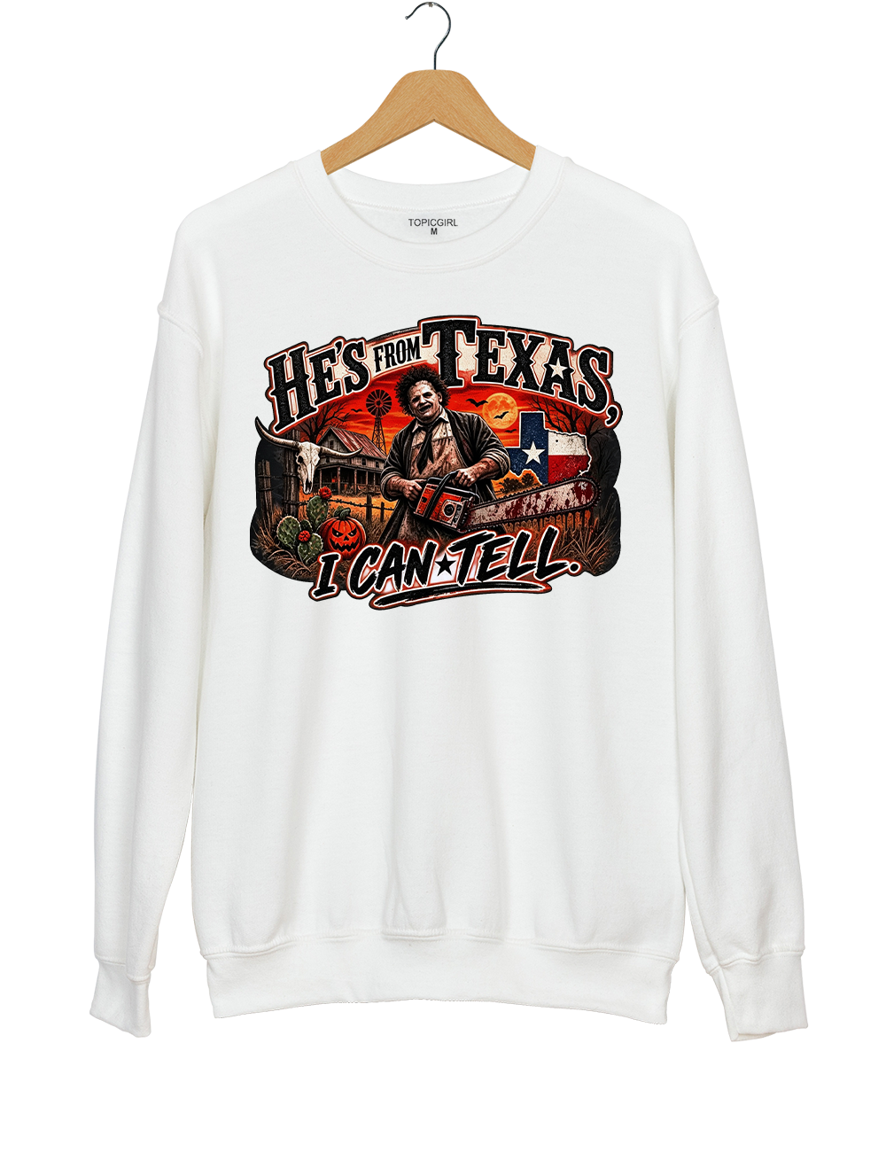 He‘s From Texas I Can Tell Texas Chainsaw Killer Sweatshirt