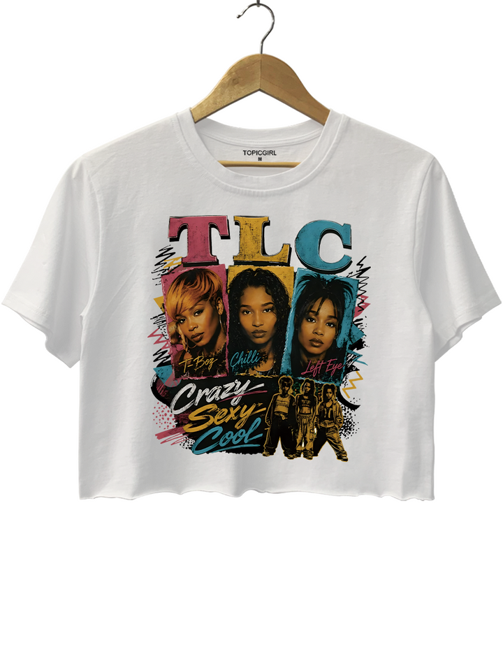 TLC Crazy Sexy Cool Crop Top