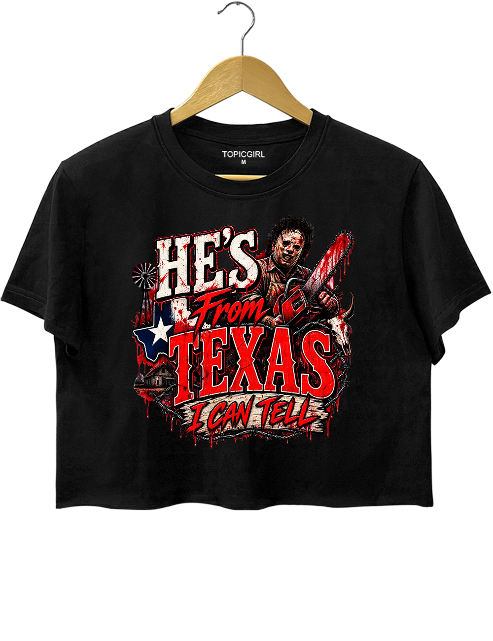 Texas Chainsaw Killer He‘s From Texas I Can Tell Crop Top