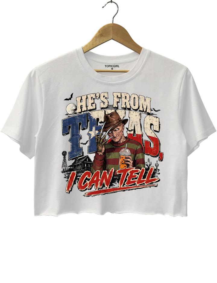 He‘s From Texas I Can Tell Freddy Crop Top
