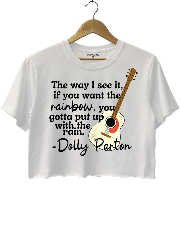 Dolly Parton Quote Crop Top