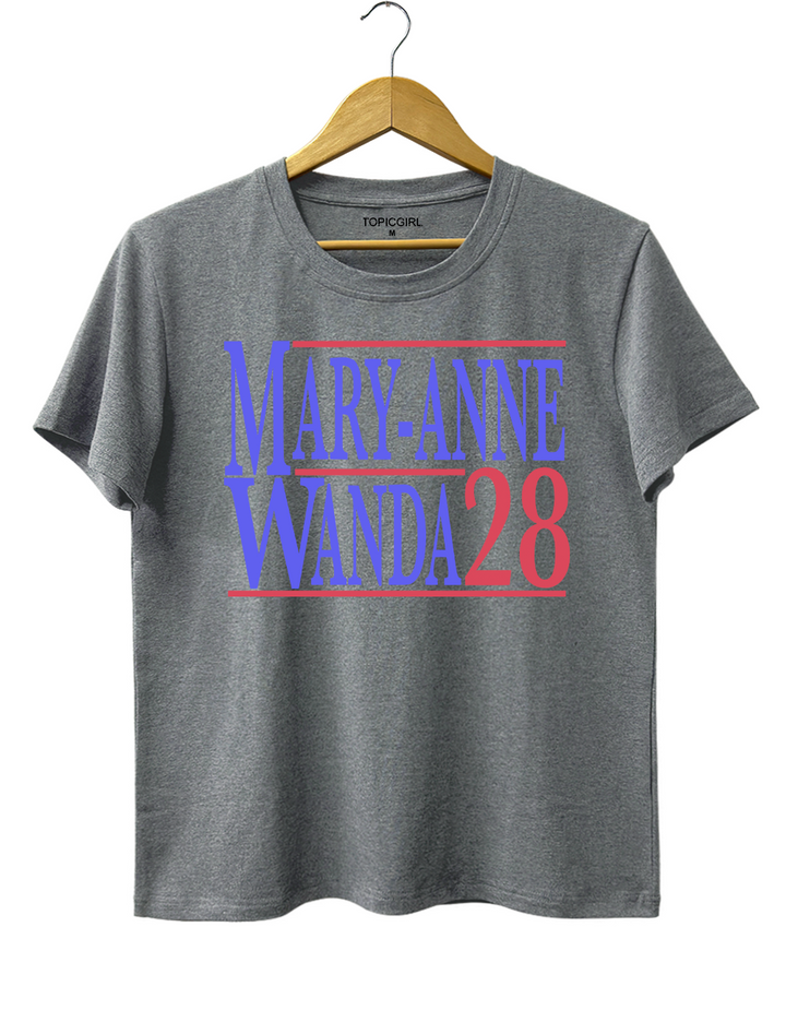 Mary Anne And Wanda for President The Chicks Best Friends Tee