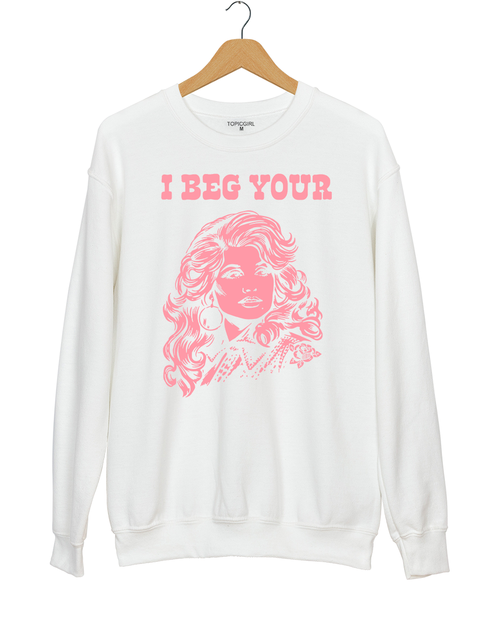 Backwoods Barbie I Beg Your Parton Sweatshirt