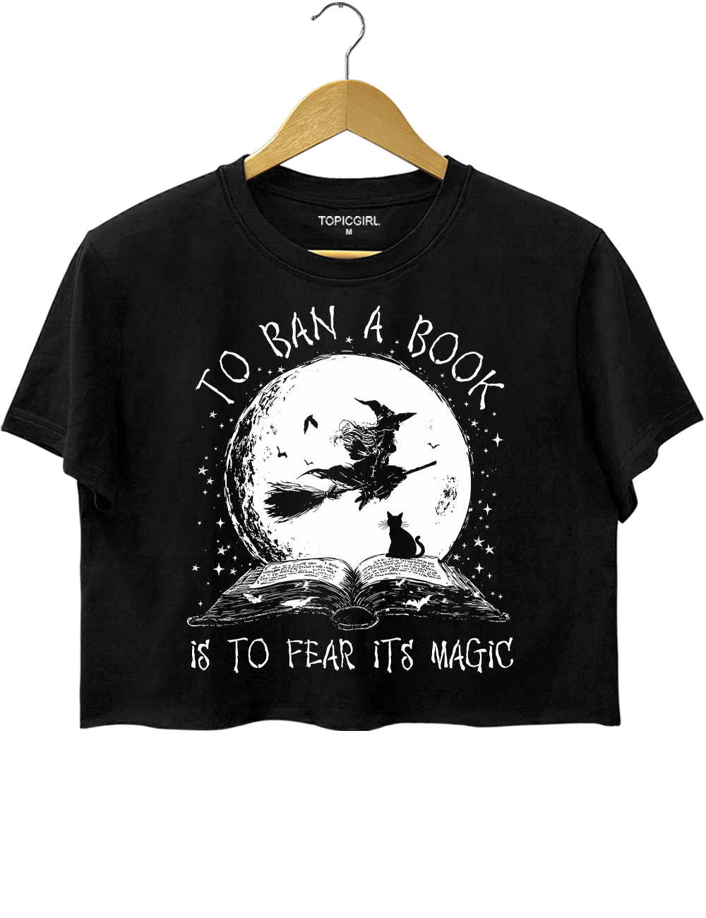 To Ban A Book Is To Fear Its Magic Crop Top