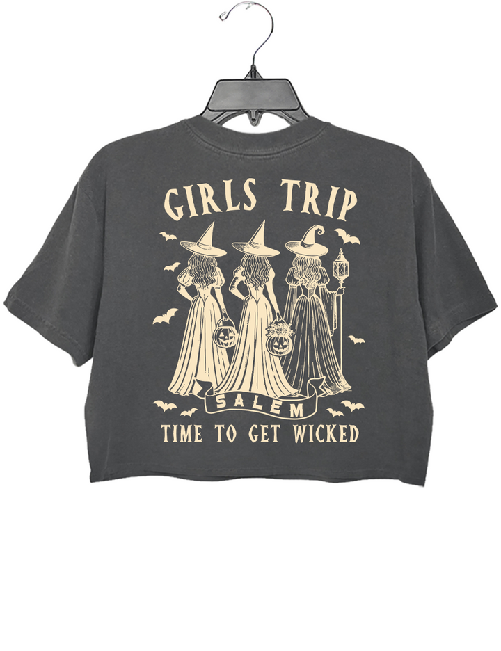Girls Trip Time To Get Wicked Crop Top