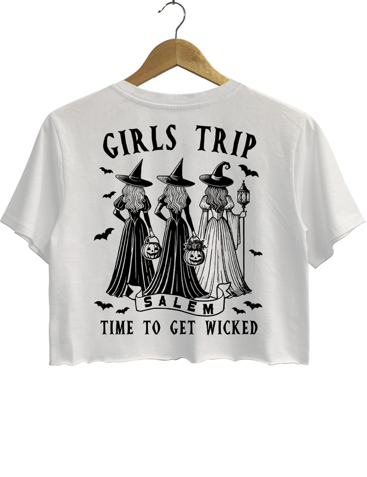 Girls Trip Time To Get Wicked Crop Top