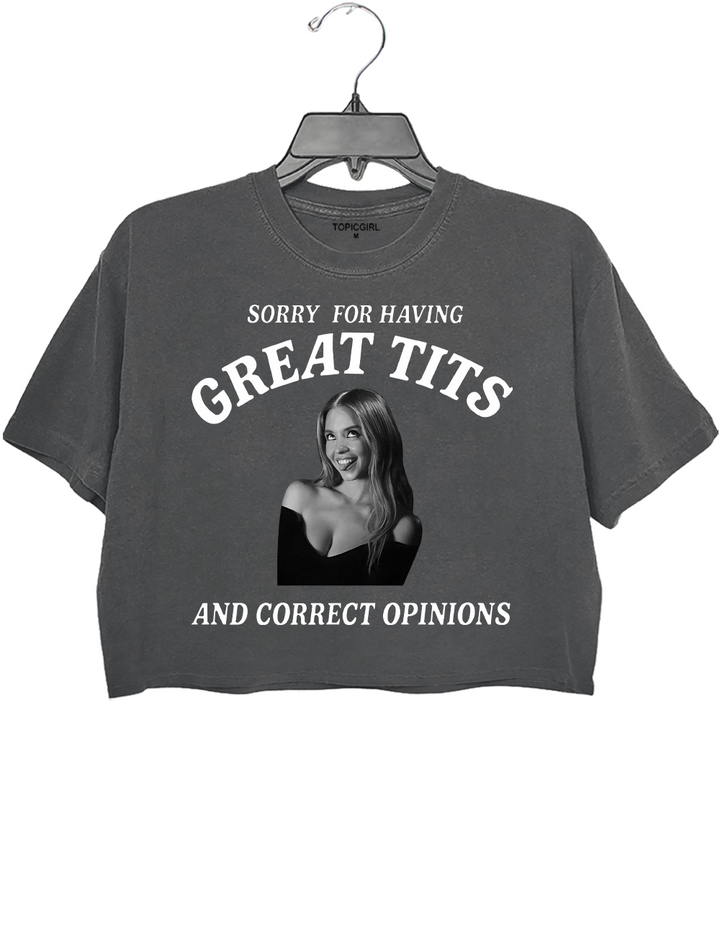 Sorry For Having Great tits And Correct Opinions Sydney Sweeney Crop Top
