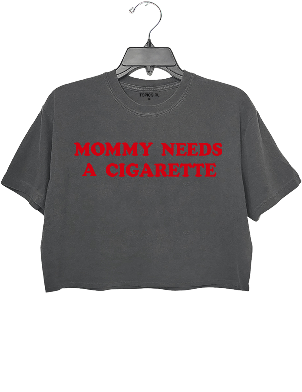 Mommy Needs A Cigarette Crop Top