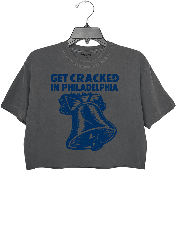 Get Cracked in Philadelphia Crop Top