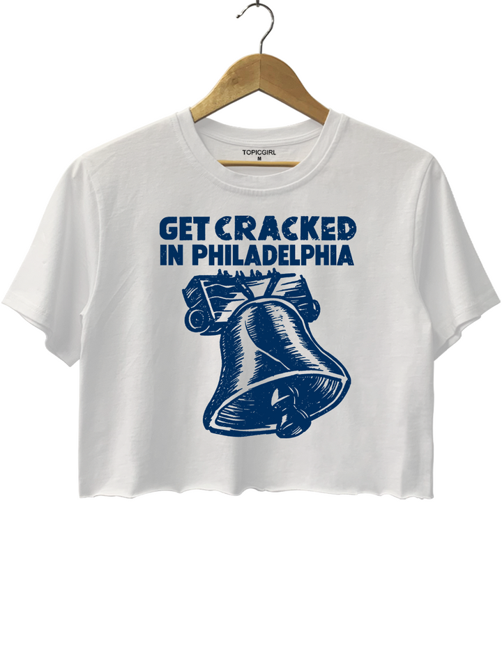 Get Cracked in Philadelphia Crop Top
