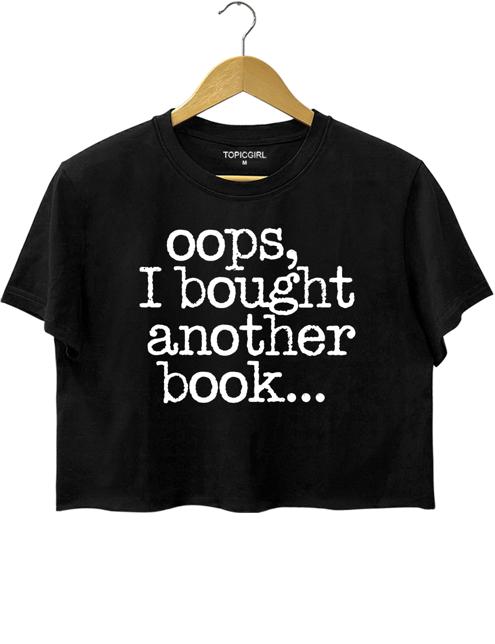 Oops I Bought Another Book Crop Top