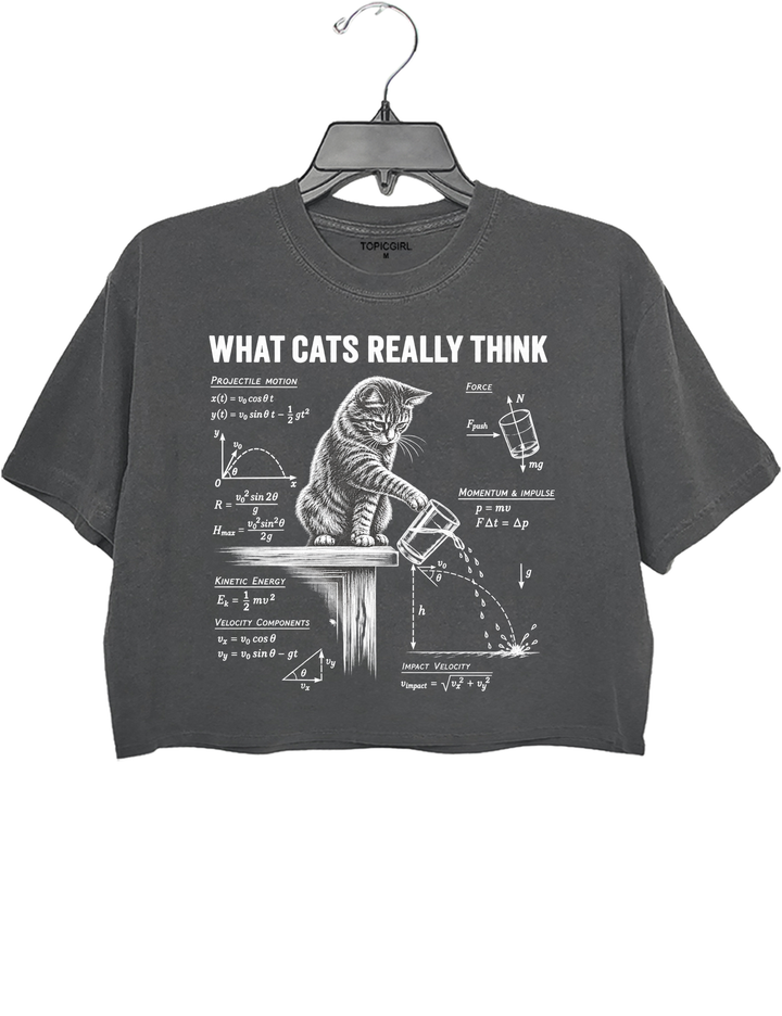 What Cats Really Think Crop Top