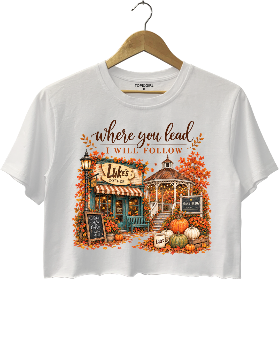Where You Lead I Will Follow Stars Hollow Autumn Crop Top - White