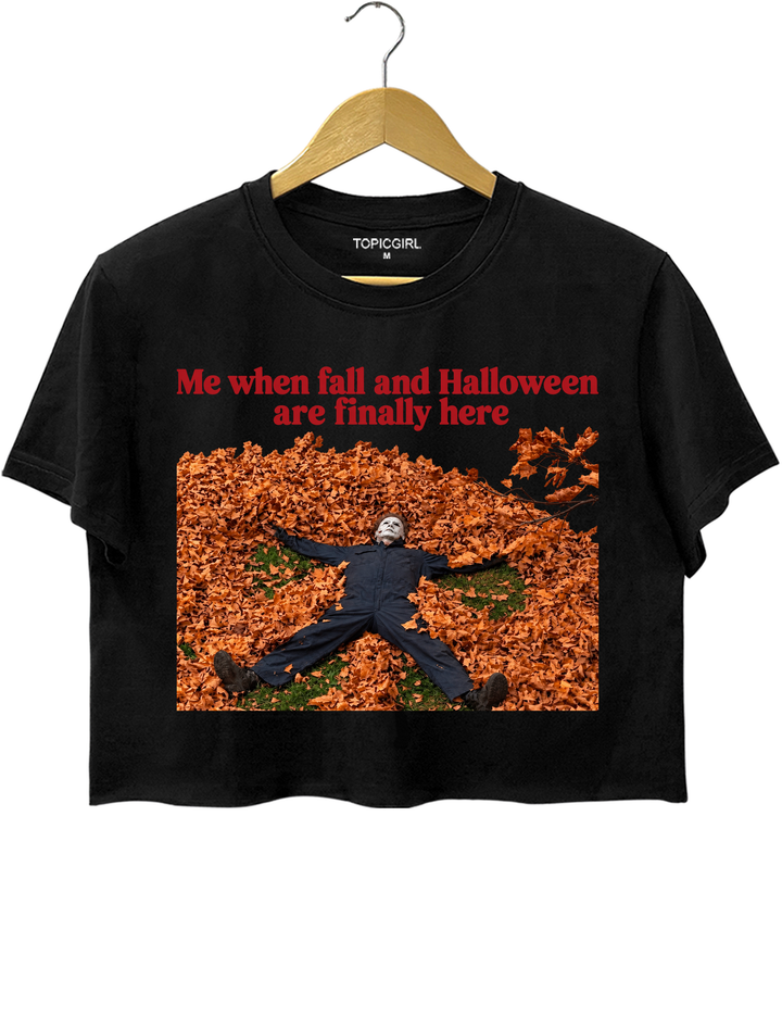 Me When Fall and Halloween Are Finally Here Crop Top - Black