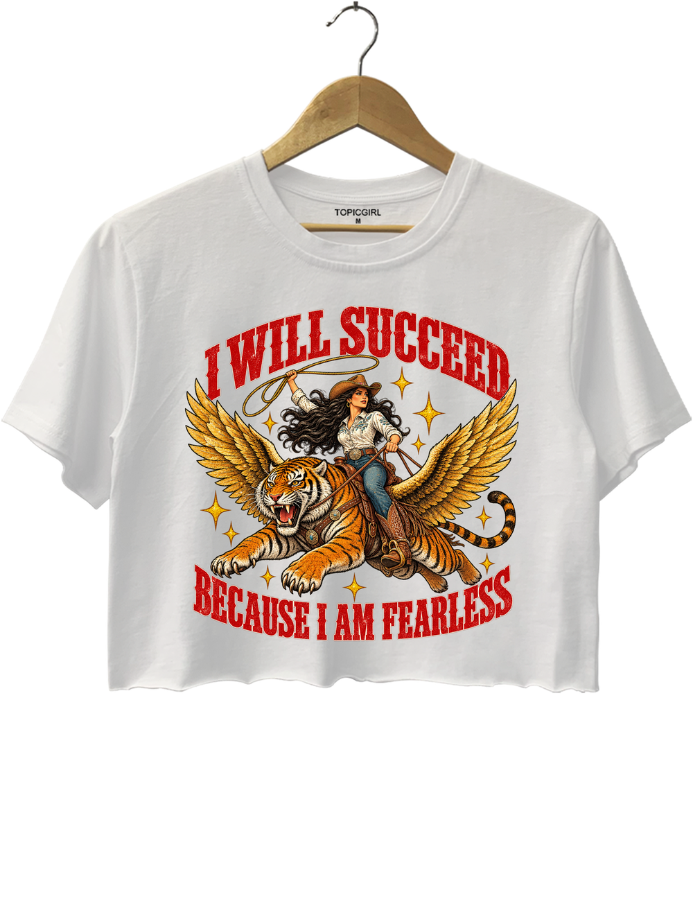 I Will Succeed Because I Am Fearless Cowgirl Flying Tiger Crop Top - White