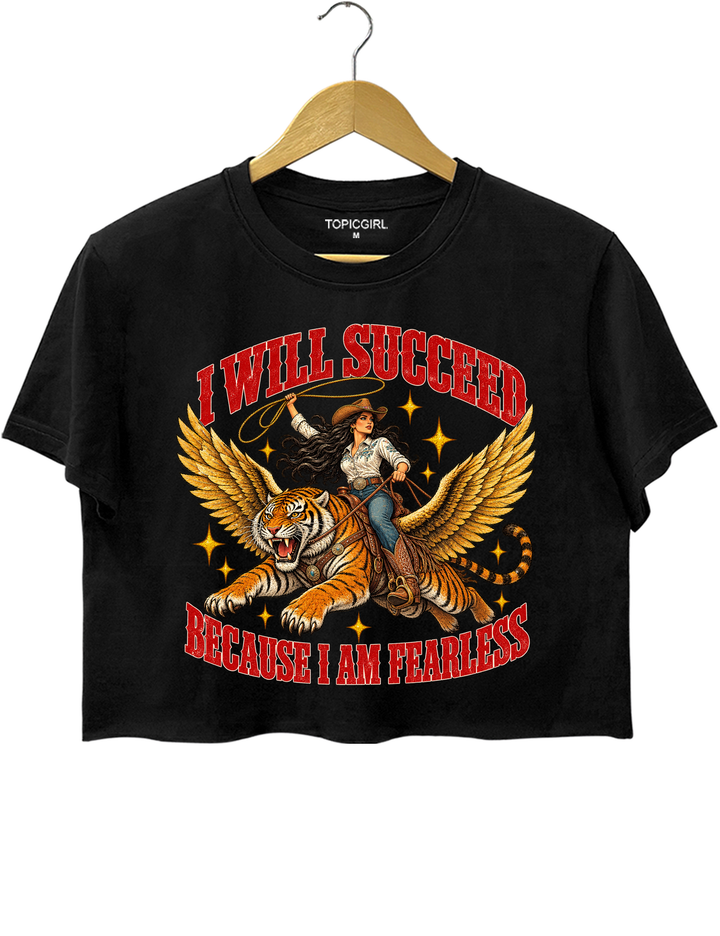 I Will Succeed Because I Am Fearless Cowgirl Flying Tiger Crop Top - Black