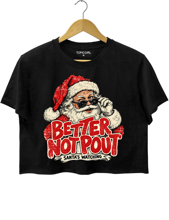 Better Not Pout Santa&